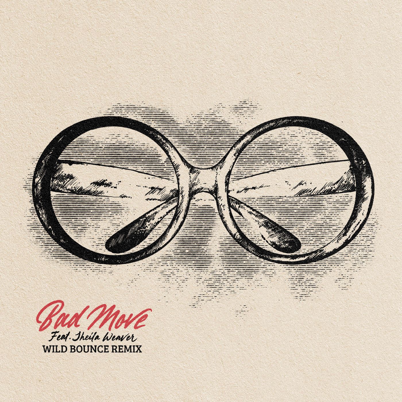 Bad Move (Wild Bounce RMX) — artwork