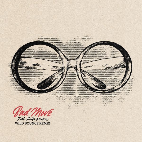 Bad Move (Wild Bounce RMX) — cover