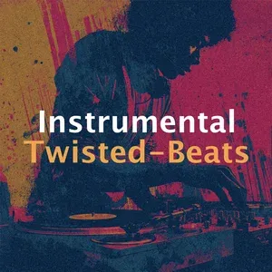 Instrumental Twisted Beats